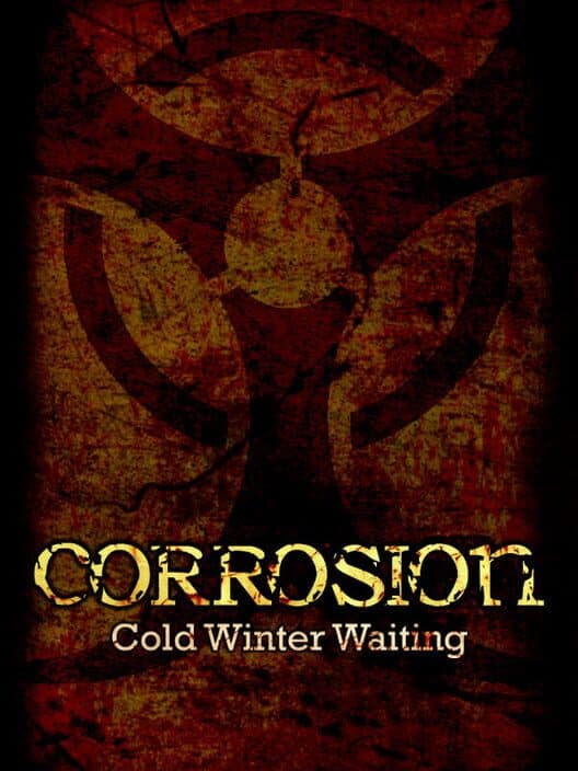 Обложка Corrosion: Cold Winter Waiting - Enhanced Edition