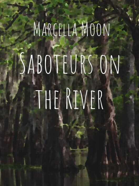 Обложка Marcella Moon: Saboteurs on the River
