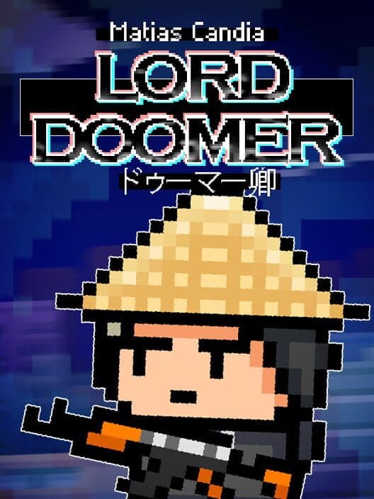 Обложка Matias Candia: Lord Doomer