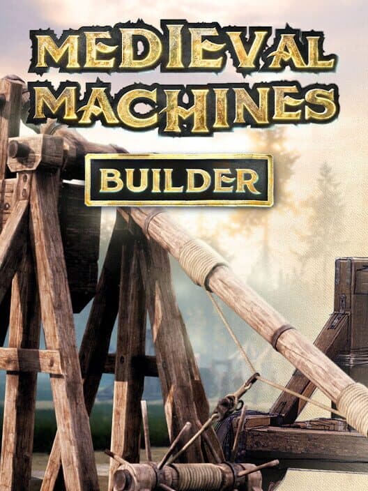 Обложка Medieval Machines Builder