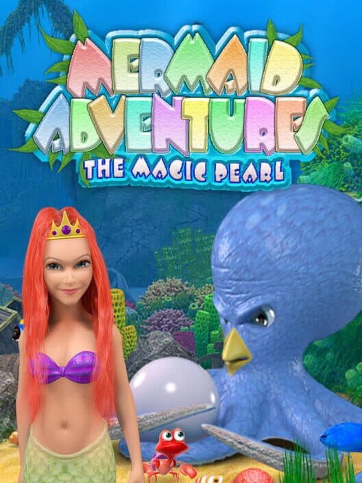 Обложка Mermaid Adventures: The Magic Pearl