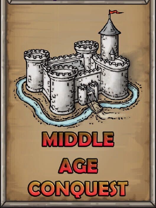 Обложка Middle Age Conquest
