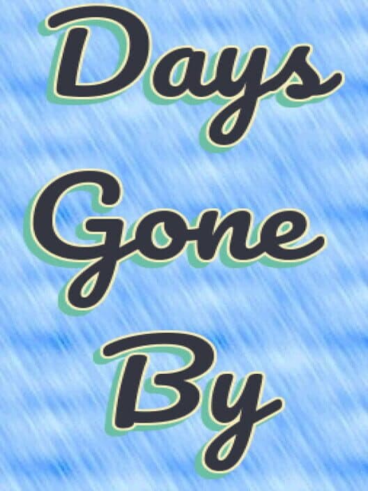 Обложка Days Gone By
