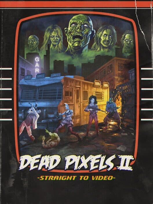 Обложка Dead Pixels II: Straight to Video