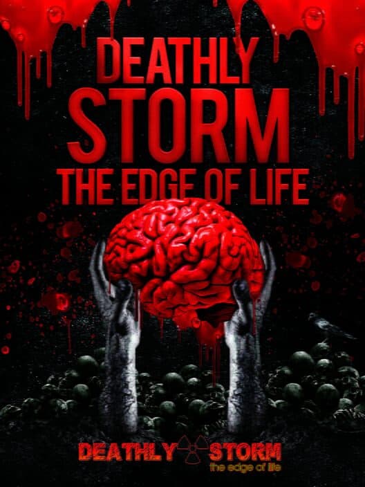 Обложка Deathly Storm: The Edge of Life