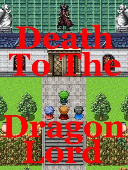 Обложка Death to the Dragon Lord