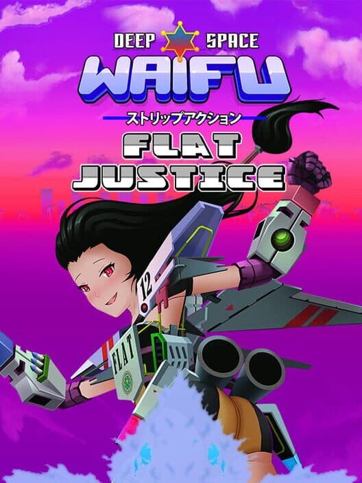Обложка Deep Space Waifu: Flat Justice