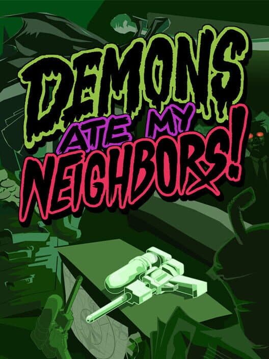Обложка Demons Ate My Neighbors!