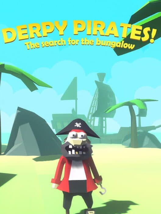 Обложка Derpy Pirates! The Search for the Bungalow