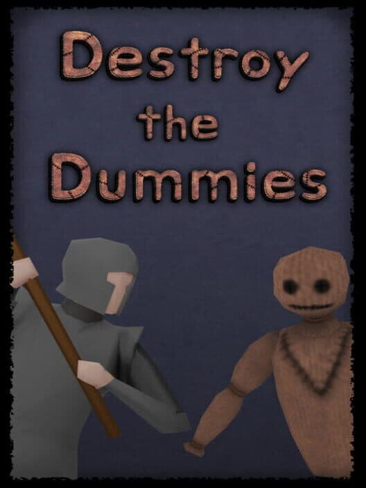 Обложка Destroy the Dummies