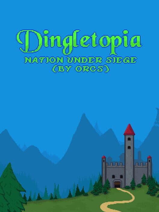 Обложка Dingletopia: Nation Under Siege (by Orcs)