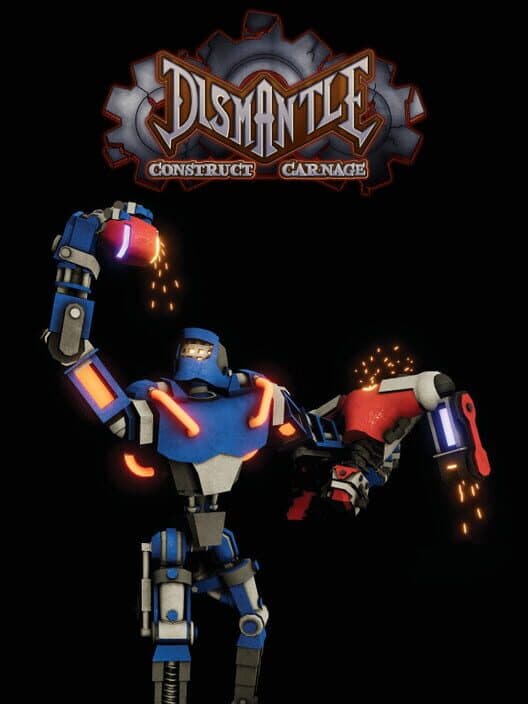 Обложка Dismantle: Construct Carnage