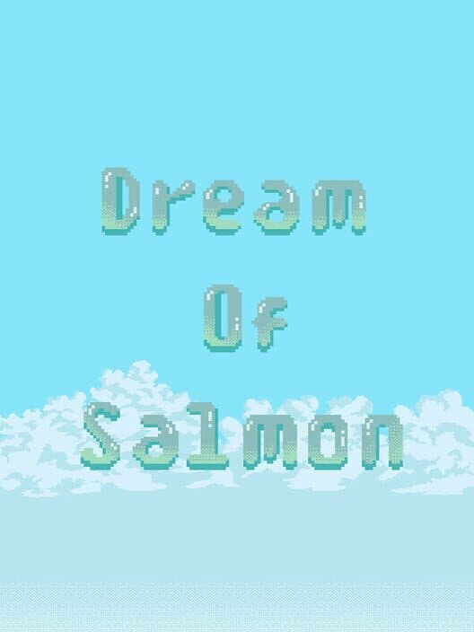 Обложка Dream of Salmon