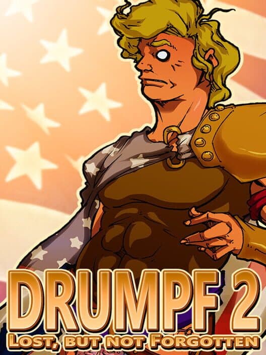 Обложка Drumpf 2: Lost, But Not Forgotten!
