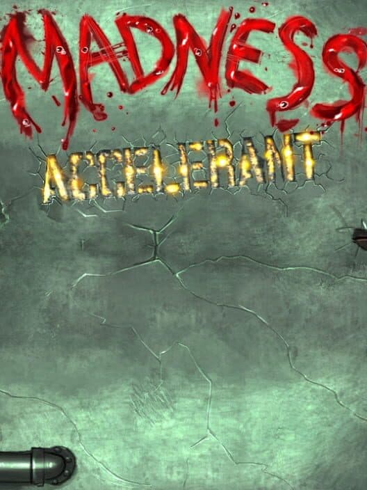 Обложка Madness Accelerant