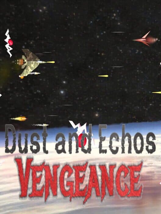 Обложка Dust and Echos: Vengeance