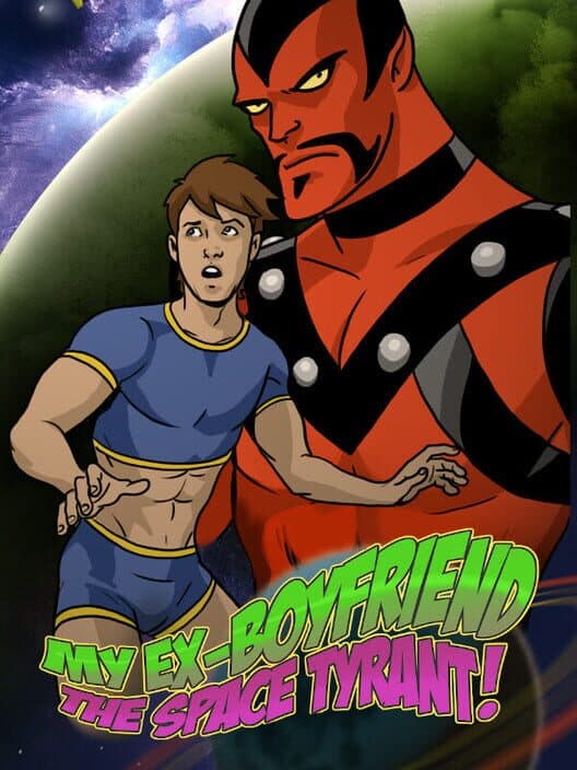 Обложка My Ex-Boyfriend the Space Tyrant