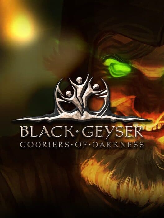 Обложка Black Geyser: Couriers of Darkness