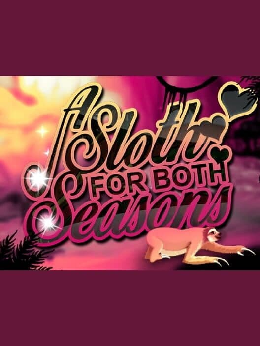 Обложка A Sloth For Both Seasons