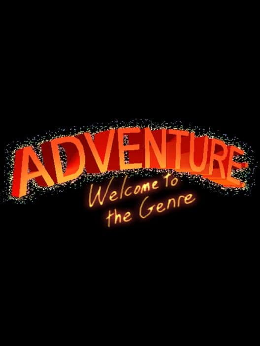 Обложка Adventure: Welcome to the Genre