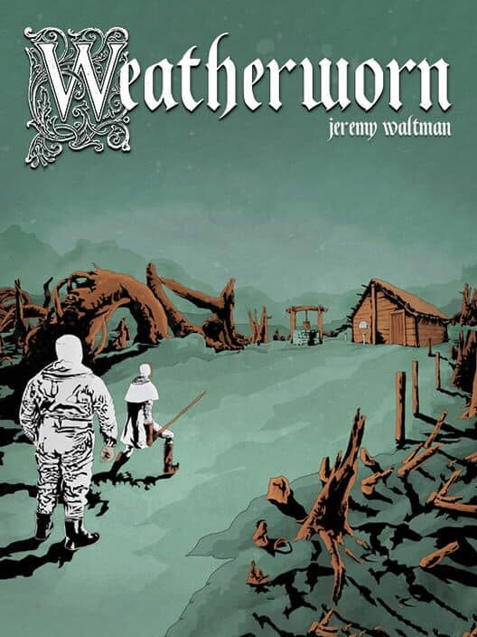 Обложка Weatherworn: The Adventure of Pap & Pup