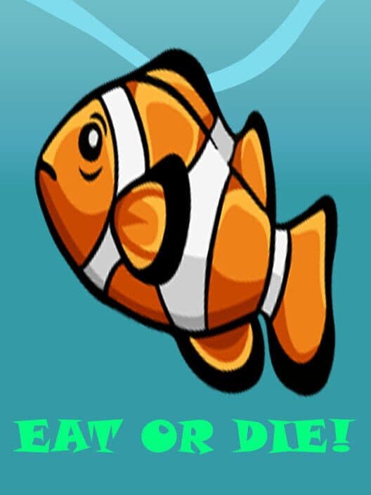 Обложка Eat or DIE!