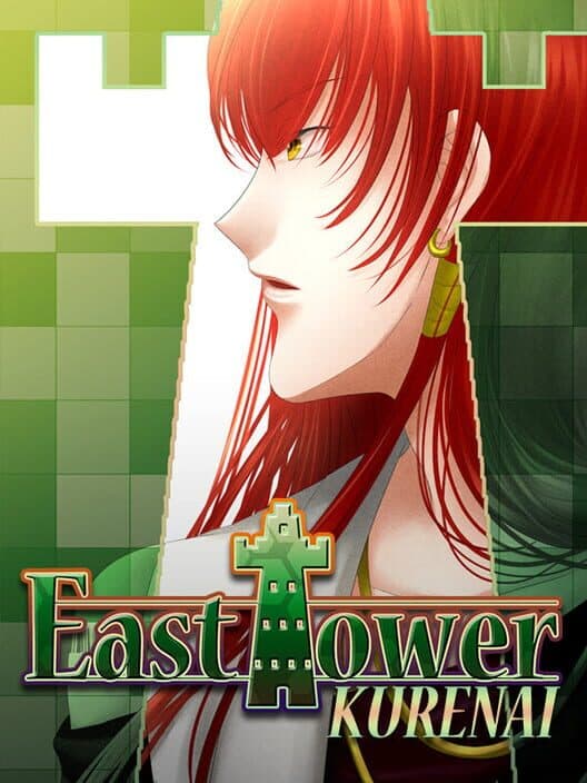 Обложка East Tower - Kurenai