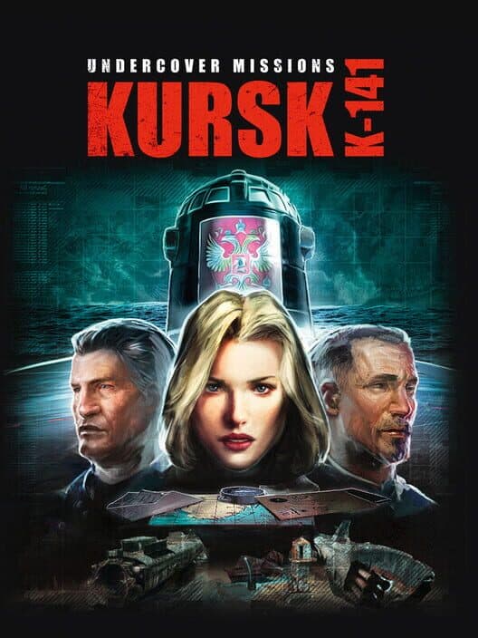 Обложка Undercover Missions: Operation Kursk K-141