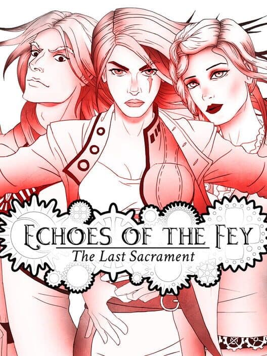 Обложка Echoes of the Fey: The Last Sacrament
