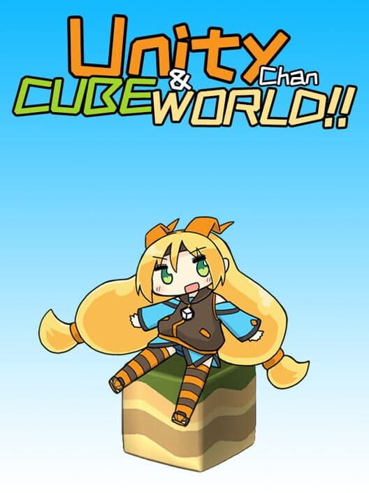 Обложка Unity Chan and Cube World!!