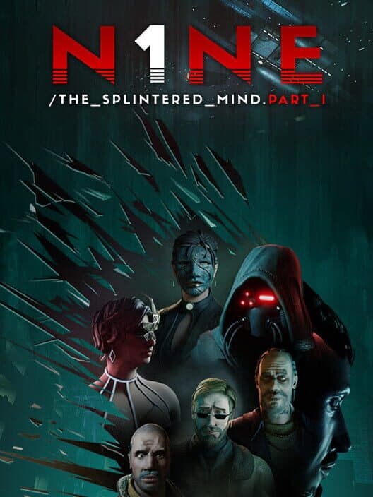 Обложка N1NE: The Splintered Mind Part 1