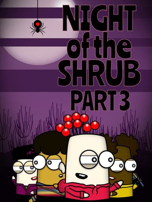 Обложка Night of the Shrub Part 3