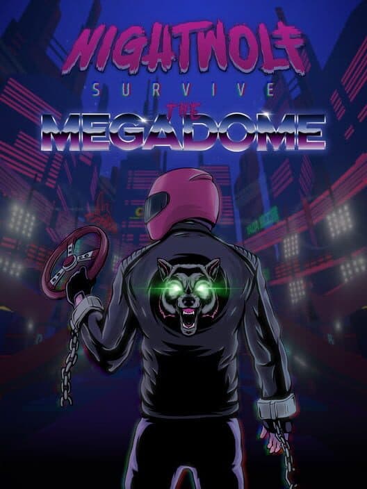 Обложка Nightwolf: Survive the Megadome