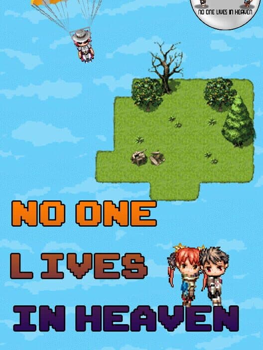 Обложка No One Lives in Heaven