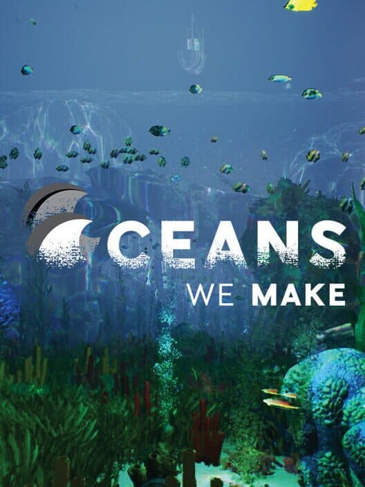 Обложка Oceans We Make
