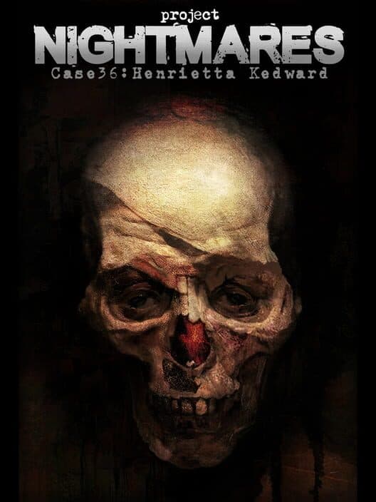 Обложка Project Nightmares Case 36: Henrietta Kedward