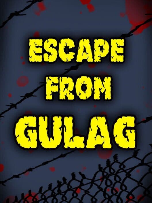 Обложка Escape from Gulag