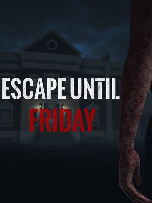 Обложка Escape Until Friday