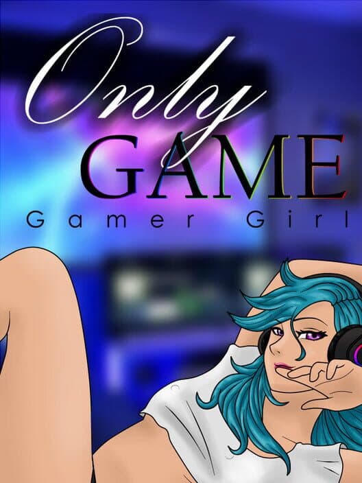Обложка OnlyGame: Gamer Girls
