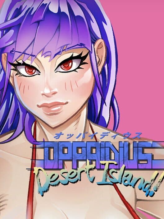Обложка Oppaidius Desert Island!