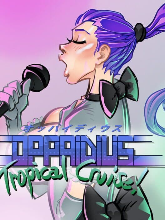 Обложка Oppaidius Tropical Cruise!