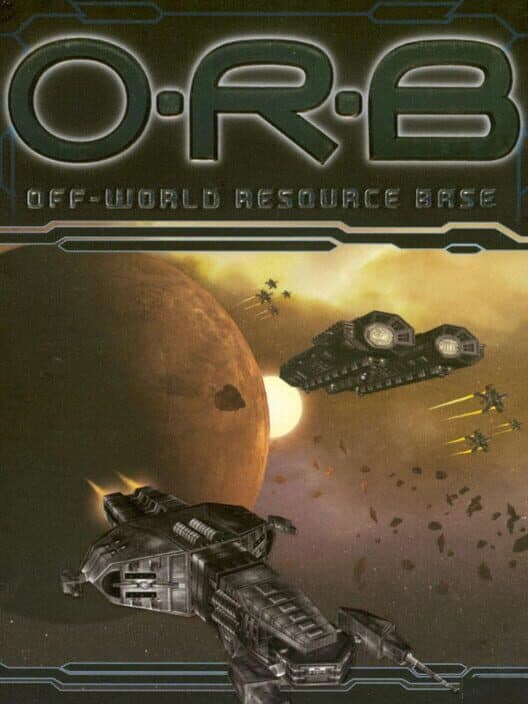 Обложка O.R.B.: Off-World Resource Base