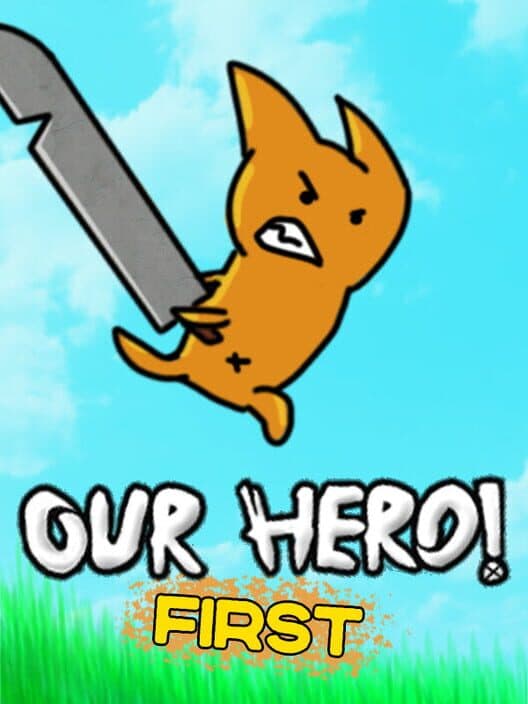 Обложка Our Hero! Hyper Sword