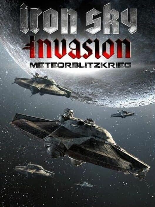 Обложка Iron Sky: Invasion - Meteorblitzkrieg