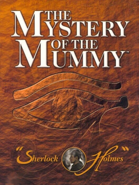 Обложка Sherlock Holmes: The Mystery of the Mummy