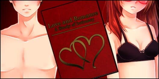 Обложка Love and Romance: A Study of Intimacy