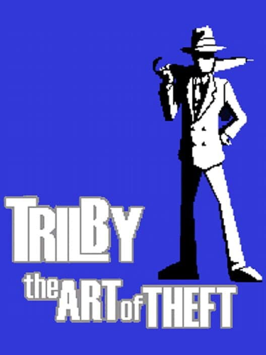 Обложка Trilby: The Art of Theft