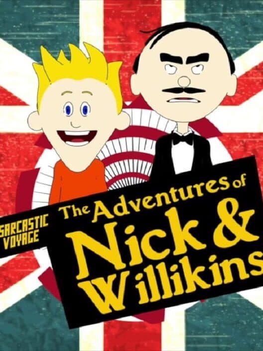 Обложка The Adventures of Nick & Willikins