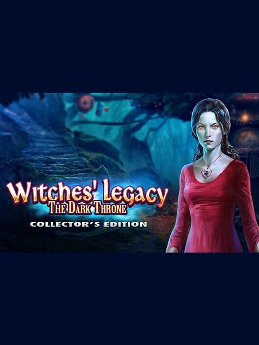 Обложка Witches' Legacy: The Dark Throne - Collector's Edition