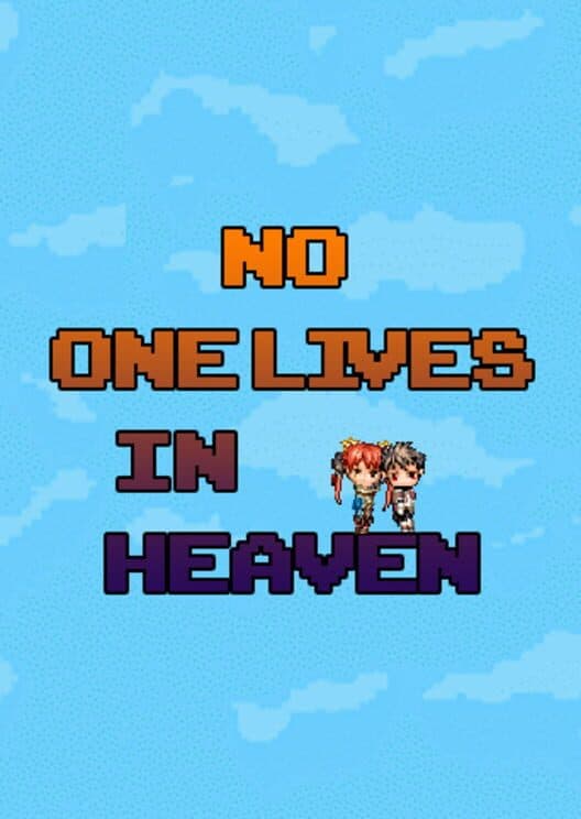 Обложка No One Lives in Heaven: Digital Deluxe Edition